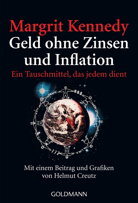 Geld ohne Zinsen und Inflation - Margrit Kennedy