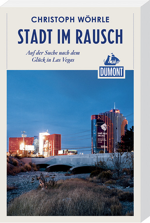 Stadt im Rausch (DuMont Reiseabenteuer) - Christoph W&ouml;hrle