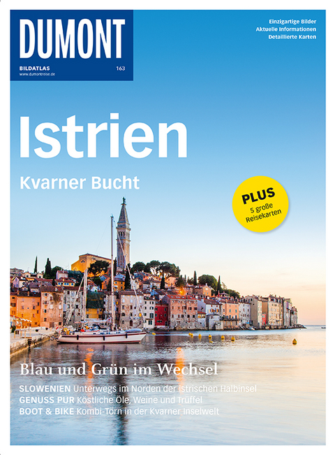 DuMont BILDATLAS Istrien, Kvarner Bucht - Daniela Schetar, Friedrich K&ouml;the