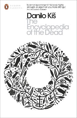 The Encyclopedia of the Dead - Danilo Ki&scaron;