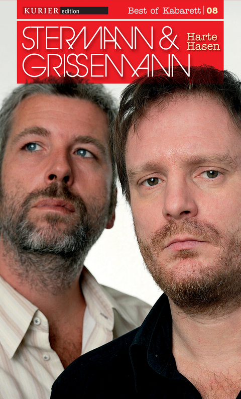 Harte Hasen - Dirk Stermann, Christoph Grissemann