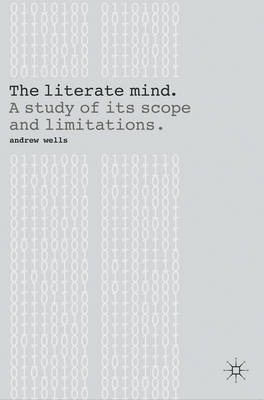 Literate Mind -  Andy Wells