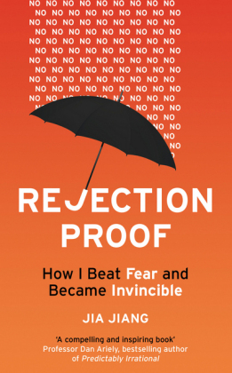 Rejection Proof - Jia Jiang