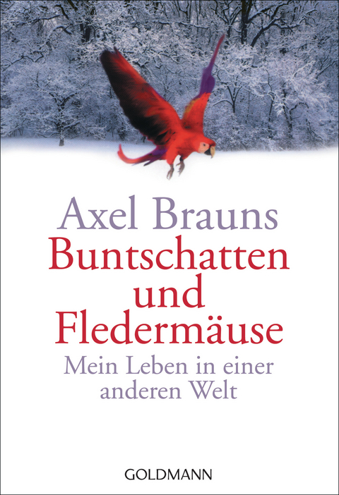 Buntschatten und Flederm&auml;use - Axel Brauns