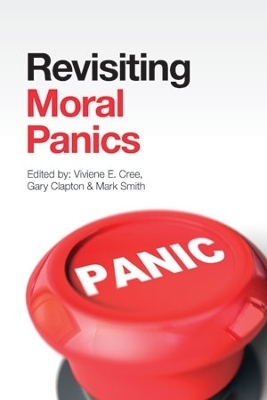 Revisiting Moral Panics - 