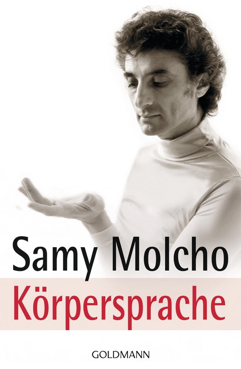 Körpersprache - Samy Molcho