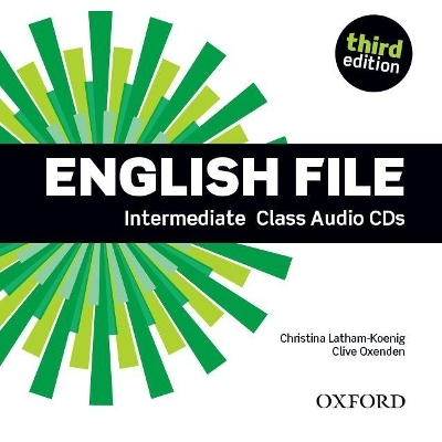 English File third edition: Intermediate: Class Audio CDs - Clive Oxenden,  Latham-Koenig  Christina