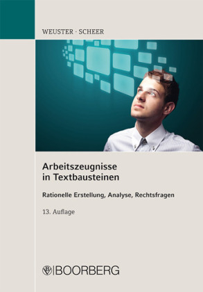 Arbeitszeugnisse in Textbausteinen