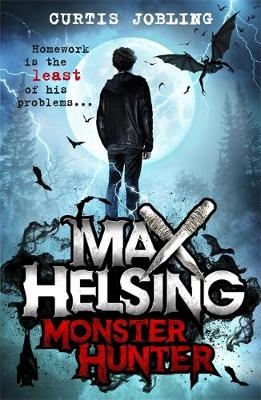 Max Helsing, Monster Hunter -  Curtis Jobling