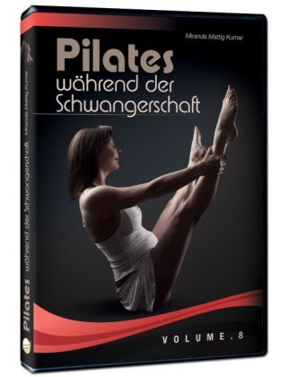 Pilates w&auml;hrend der Schwangerschaft. Vol.8, 1 DVD