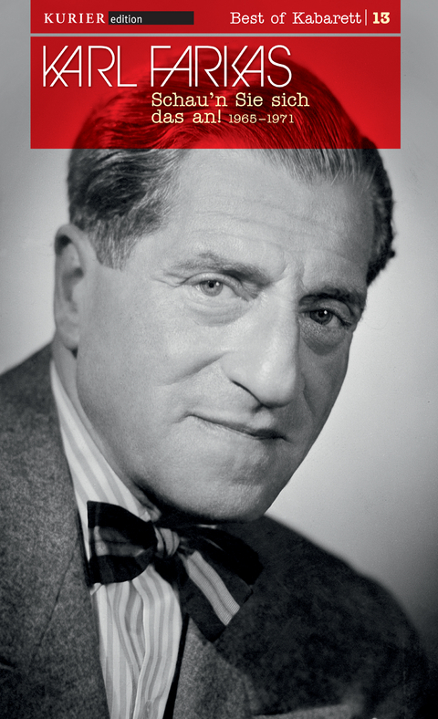 Schau'n Sie sich das an! 1965-1971 - Karl Farkas, Ernst Waldbrunn