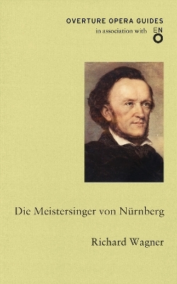 Die Meistersinger von N&uuml;rnberg (The Mastersingers of Nuremberg) - Richard Wagner