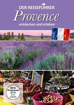 Der Reisef&uuml;hrer: Provence entdecken und erleben, 1 DVD
