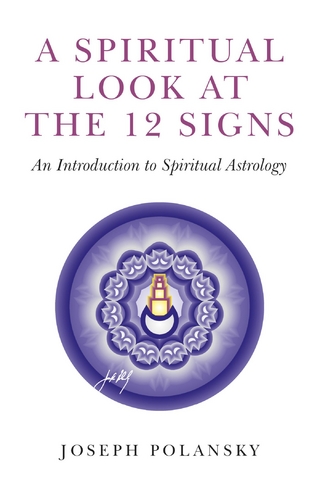 Spiritual Look at the 12 Signs