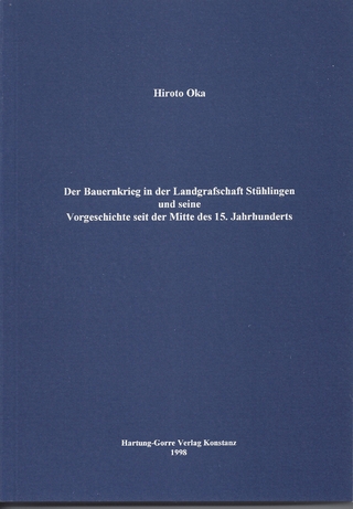 Der Bauernkrieg in der Landgrafschaft Stühlingen und seine Vorgeschichte seit der Mitte des 15. Jahrhunderts