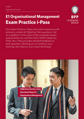 CIMA E1 Organisational Management -  BPP Learning Media