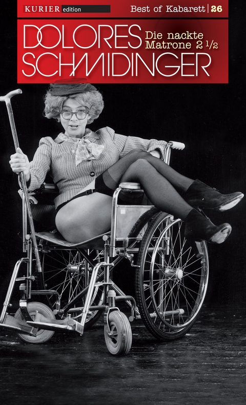 Die nackte Matrone 2 1/2 - Dolores Schmidinger