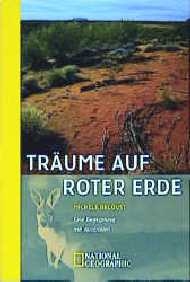 Tr&auml;ume auf roter Erde - Mich&egrave;le Decoust
