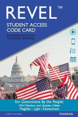 Revel for Government By the People, 2014 Elections and Updates Edition -- Access Card