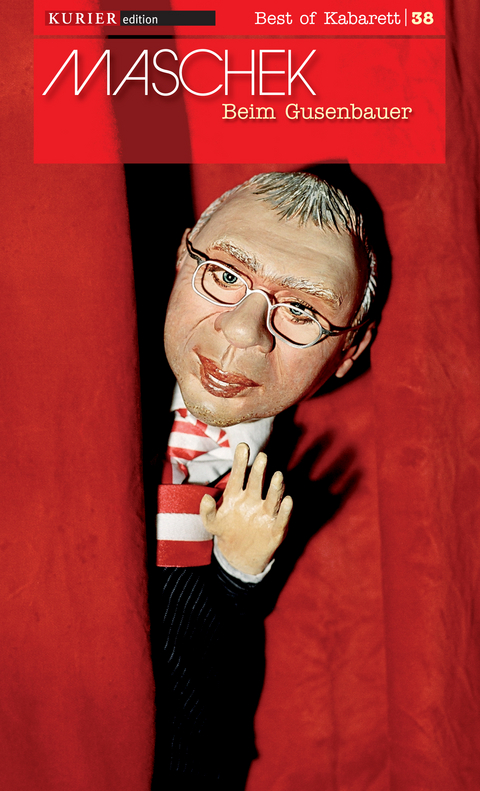 Beim Gusenbauer -  Maschek.