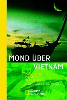 Mond &uuml;ber Vietnam - Maria Coffey