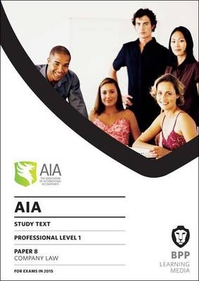 AIA 8 Company Law -  BPP Learning Media