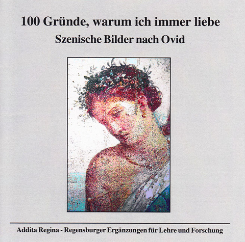 100 Gr&uuml;nde, warum ich immer liebe