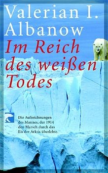 Im Reich des weissen Todes