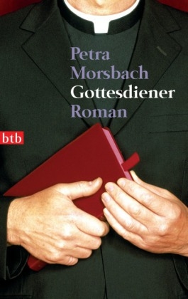 Gottesdiener - Petra Morsbach