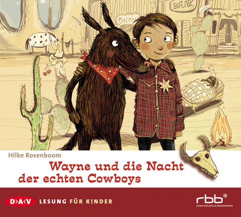 Wayne und die Nacht der echten Cowboys - Hilke Rosenboom