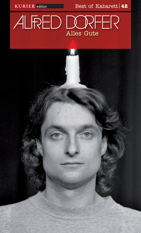 Alles Gute - Alfred Dorfer