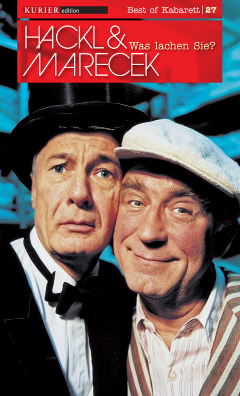 Was lachen Sie? - Karlheinz Hackl, Heinz Marecek