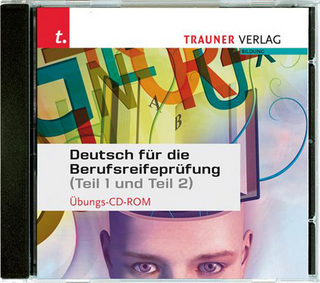 Deutsch für die Berufsreifeprüfung Übungs-CD-ROM