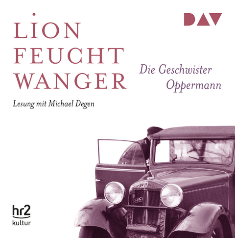 Die Geschwister Oppermann - Lion Feuchtwanger