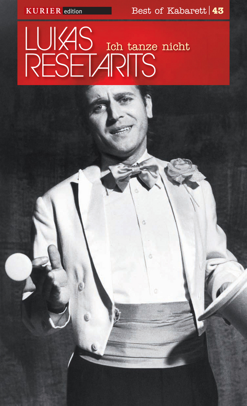 Ich tanze nicht - Lukas Resetarits