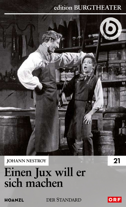 Einen Jux will er sich machen - Johann Nestroy