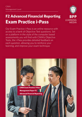 CIMA F2 Advanced Financial Reporting -  BPP Learning Media