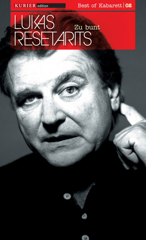 Zu bunt - Lukas Resetarits