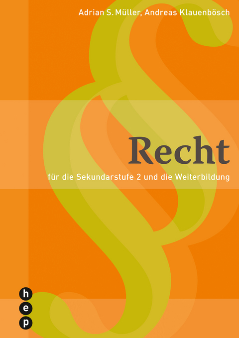 Recht - Adrian S. M&uuml;ller, Andreas Klauenb&ouml;sch