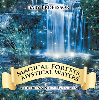 Magical Forests, Mystical Waters | Children's Norse Folktales