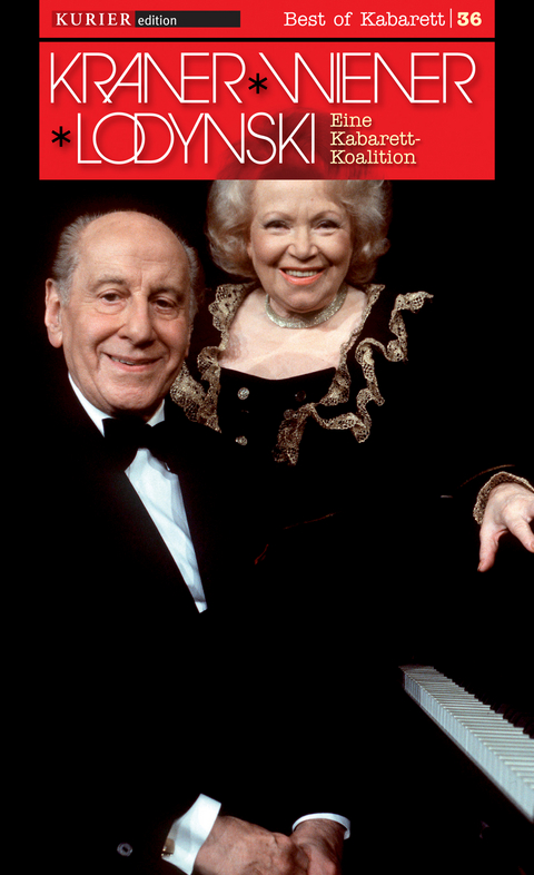 Eine Kabarett-Koalition - Cissy Kraner, Hugo Wiener, Peter Lodynski