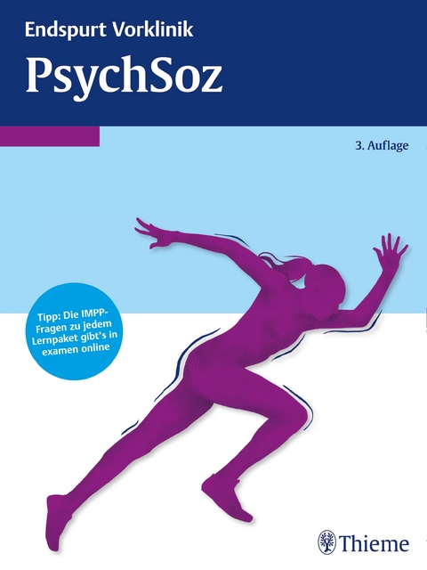 Endspurt Vorklinik: PsychSoz