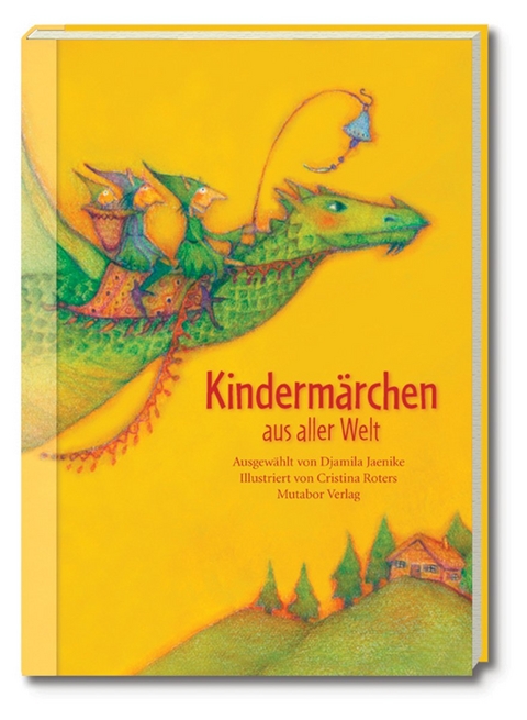 Kinderm&auml;rchen aus aller Welt - 