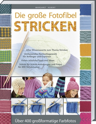 Die große Fotofibel Stricken