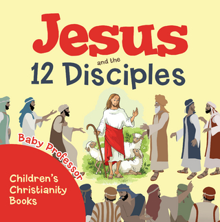 Jesus and the 12 Disciples | Children's Christianity Books