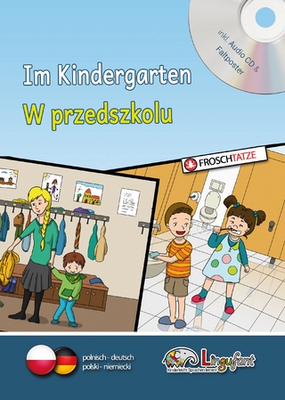 Lingufant - W przedszkolu/Im Kindergarten – polnisch/deutsch - mit CD