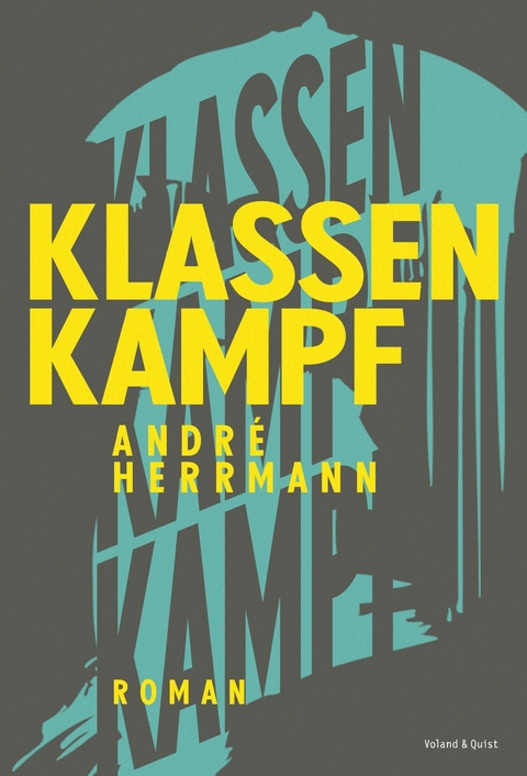Klassenkampf - Andr&eacute; Herrmann