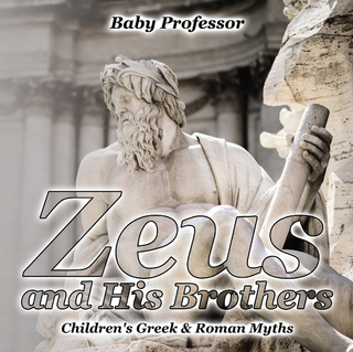 Zeus and His Brothers- Children's Greek & Roman Myths