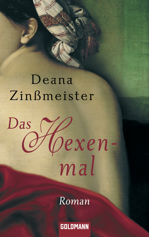 Das Hexenmal - Deana Zin&szlig;meister