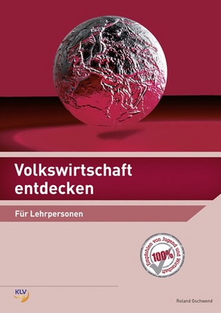 Volkswirtschaft entdecken
